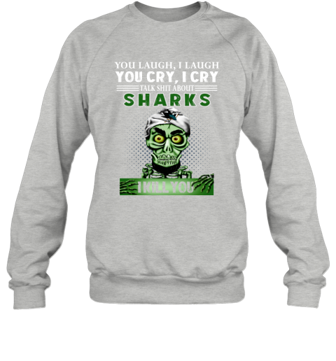 NHL Talk Shit About San Jose Sharks I Kill You Achmed The Dead Terrorist Jeffrey Dunham Hockey 4WZXz0E05BM sweatshirt 35 95 151514 front sport grey