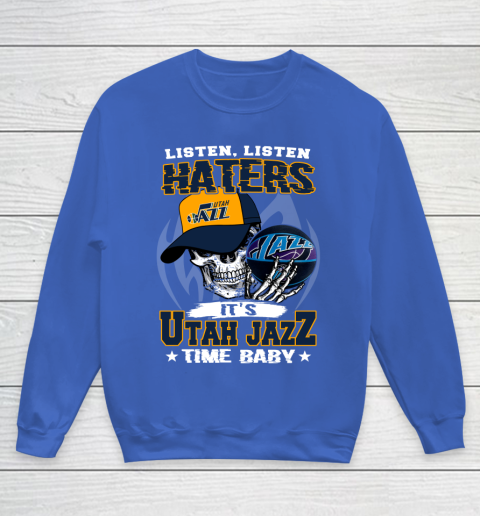 Listen Haters It is JAZZ Time Baby NBA Youth Sweatshirt 6