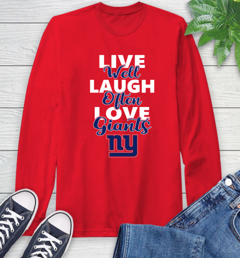NFL Football New York Giants Live Well Laugh Often Love Shirt Long Sleeve T-Shirt 12
