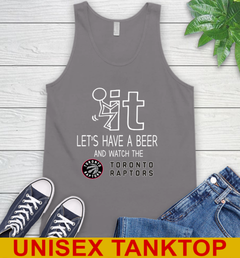 Toronto Raptors Basketball NBA Let's Have A Beer And Watch Your Team Sports Tank Top 6