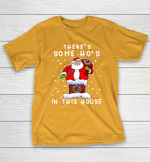 Philadelphia Flyers Christmas There Is Some Hos In This House Santa Stuck In The Chimney NHL T-Shirt 2