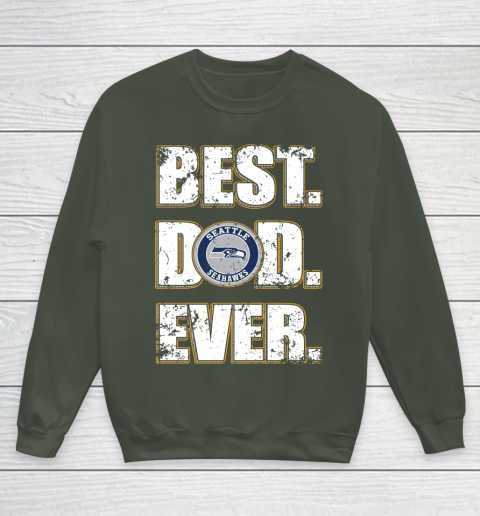 NFL Seattle Seahawks Football Best Dad Ever Family Shirt Youth Sweatshirt - Image 9