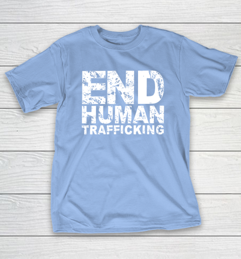 End Human Trafficking Shirt T-Shirt 10