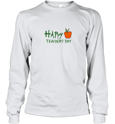 Happy Teachers Day Gift Youth Long Sleeve