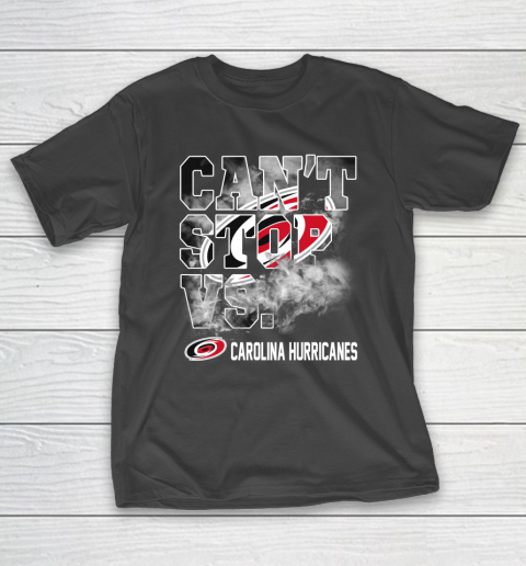 NHL Carolina Hurricanes Hockey Can't Stop Vs T-Shirt