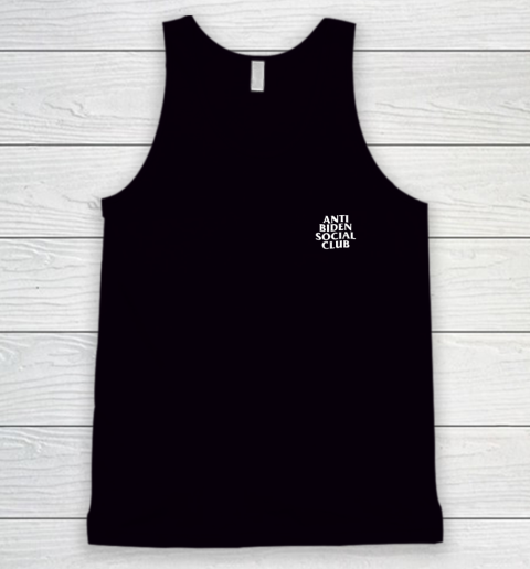 Anti Biden Social Club Shirt (print on front and back) Tank Top