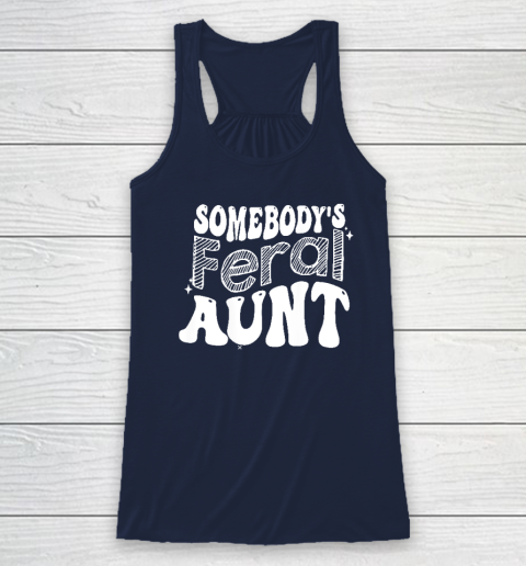 Somebody's Feral Aunt Racerback Tank - Image 6