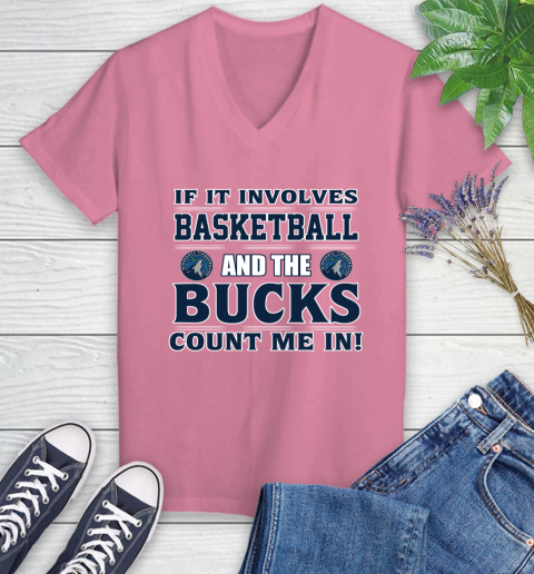 NBA If It Involves Basketball And Minnesota Timberwolves Count Me In Sports Women's V-Neck T-Shirt 13