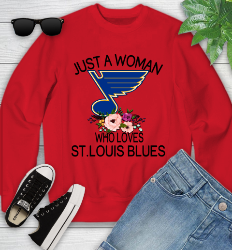 NHL Just A Woman Who Loves St.Louis Blues Hockey Sports Youth Sweatshirt 5