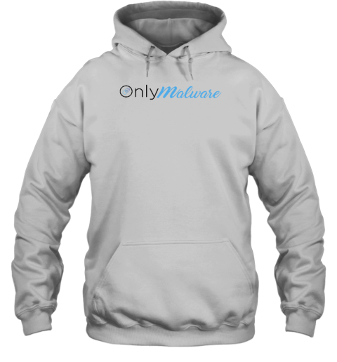 Only Malware Hoodie