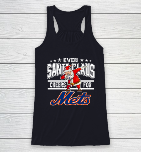 New York Mets Even Santa Claus Cheers For Christmas MLB Racerback Tank 7
