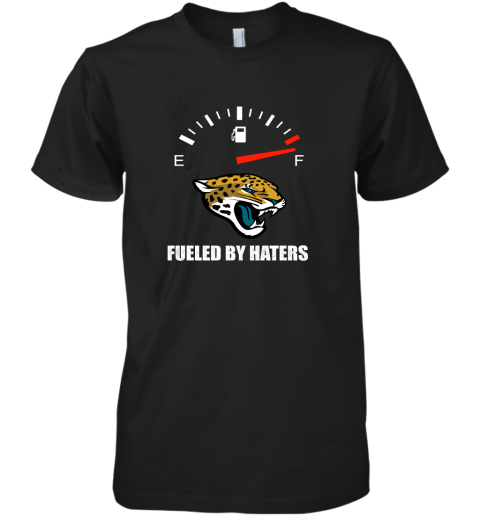 Fueled By Haters Maximum Fuel Jacksonville Jaguars Premium Men's T-Shirt