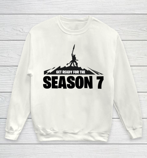 Fortnite Tshirt Get Ready For The Season 7 Youth Sweatshirt