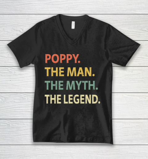 Poppy The Man The Myth The Legend V-Neck T-Shirt