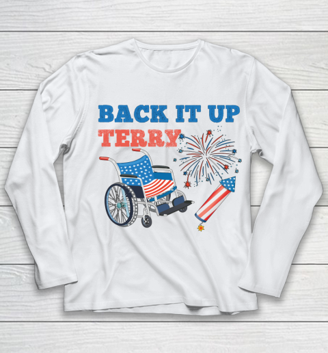 Back Up Terry Put It In Reverse 4th of July Fireworks Funny Youth Long Sleeve
