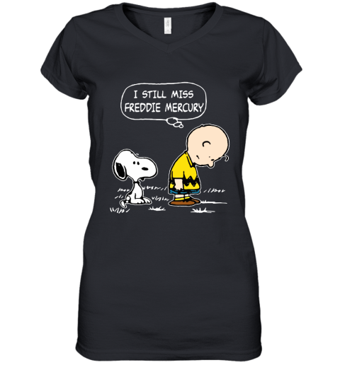 Charlie Brown And Snoopy I Still Miss Freddie Mercury Women's V-Neck T-Shirt