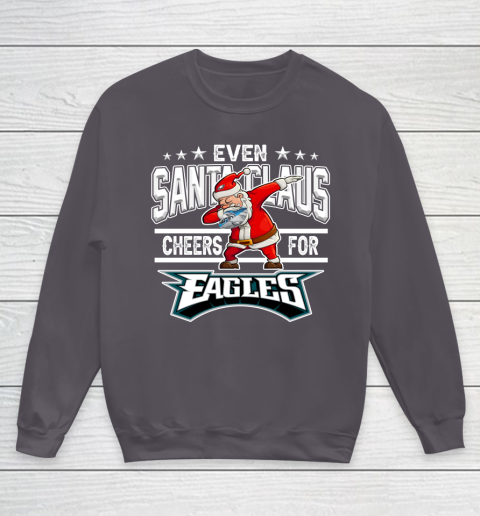 Philadelphia Eagles Even Santa Claus Cheers For Christmas NFL Youth Sweatshirt 5