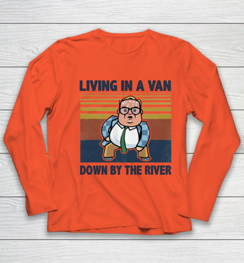 Matt Foley Living In A Van Down By The River Youth Long Sleeve 2