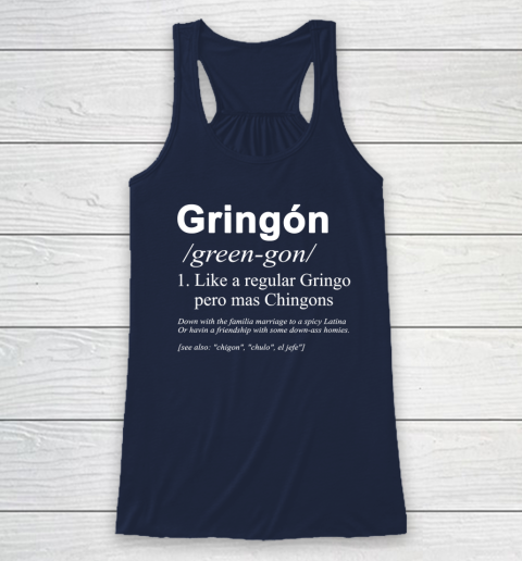 Gringón Funny Racerback Tank 5
