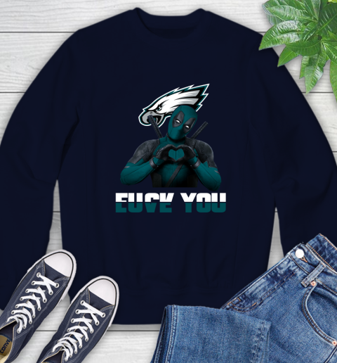NHL Philadelphia Eagles Deadpool Love You Fuck You Football Sports Sweatshirt 2