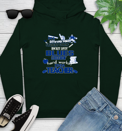 St.Louis Blues NHL I'm A Difference Making Student Caring Hockey Loving Kinda Teacher Youth Hoodie 14