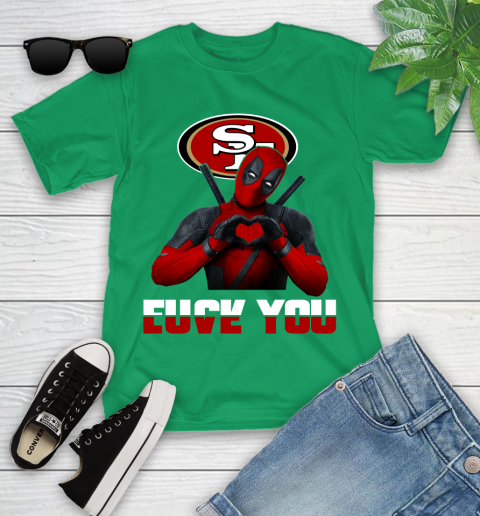 NHL San Francisco 49ers Deadpool Love You Fuck You Football Sports Youth T-Shirt 8
