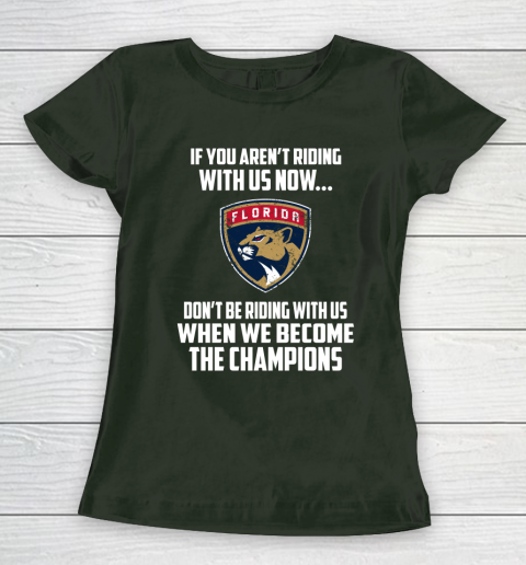 NHL Florida Panthers Hockey We Become The Champions Women's T-Shirt 4