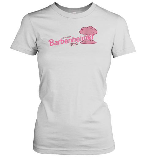 I Survived Barbenheimer 2023 Women's T-Shirt