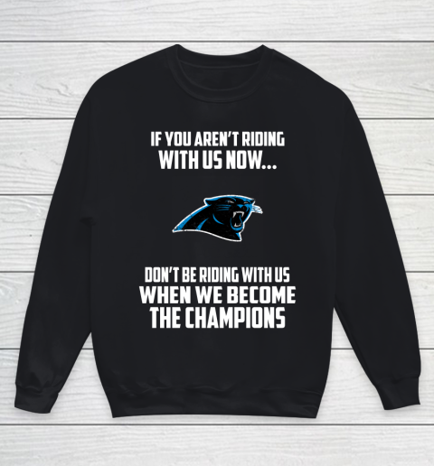 NFL Carolina Panthers Football We Become The Champions Youth Sweatshirt
