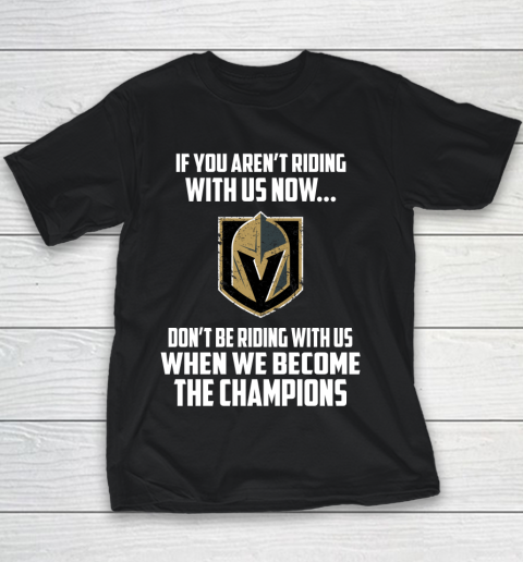 NHL Vegas Golden Knights Hockey We Become The Champions Youth T-Shirt