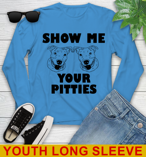 Show me your pitties dog tshirt 106