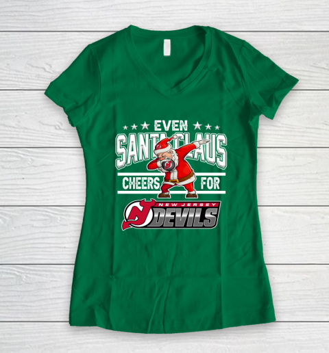 New Jersey Devils Even Santa Claus Cheers For Christmas NHL Women's V-Neck T-Shirt 3
