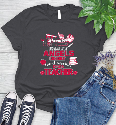 Los Angeles Angels MLB I'm A Difference Making Student Caring Baseball Loving Kinda Teacher Women's T-Shirt 8