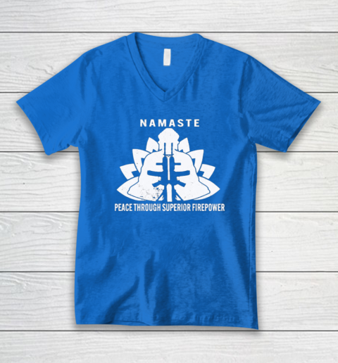 Namaste Peace Through Superior Firepower V-Neck T-Shirt 4
