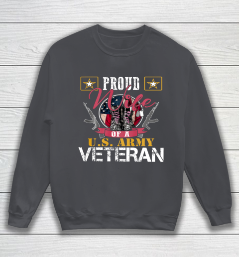 Veteran Shirt Vintage Proud Wife Of A U S Army Veteran Sweatshirt 4
