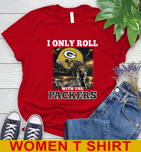 Green Bay Packers NFL Football I Only Roll With My Team Sports Women's T-Shirt - Image 12