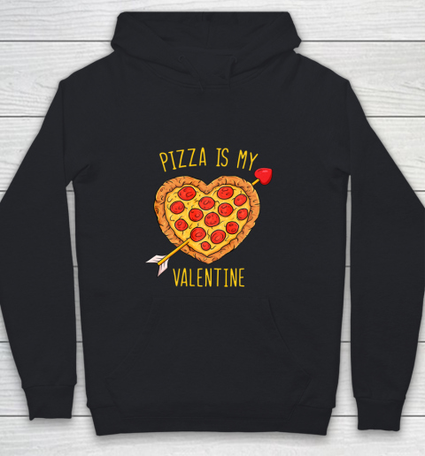 Pizza Is My Valentine Funny Valentines Day Youth Hoodie