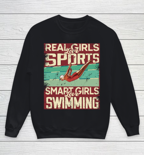 Real girls love sports smart girls love swimming Youth Sweatshirt