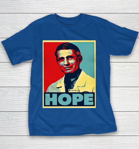 Dr Anthony Fauci Hope Youth T-Shirt 8