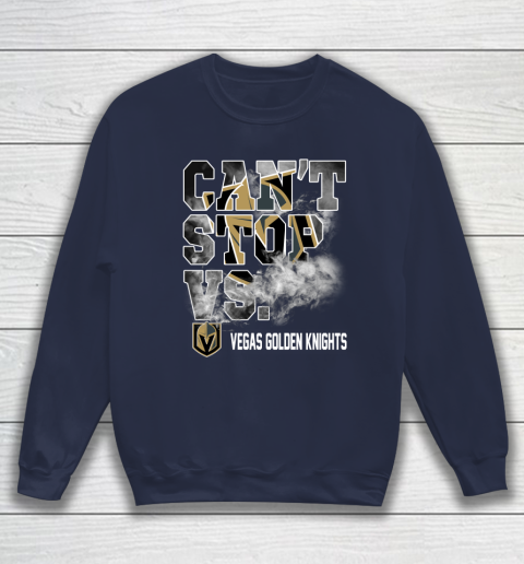 NHL Vegas Golden Knights Hockey Can't Stop Vs Sweatshirt - Image 3