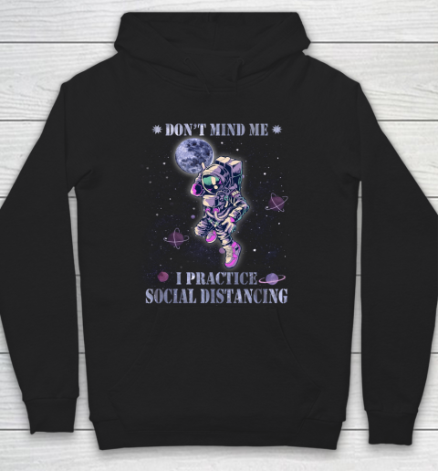 BASKETBALL Dont Mind Me I Practice Social Distancing Hoodie