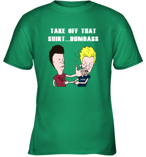 Arizona Cardinals Take Off Shirt Dumbass Face Slap 1mw2 arizona cardinals take off shirt dumbass face slap youth t shirt 26 front irish green