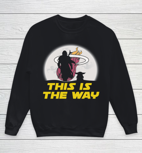 Miami Heat NBA Basketball Star Wars Yoda And Mandalorian This Is The Way Youth Sweatshirt