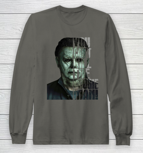 Halloween Michael Myers you cant kill the Boogeyman Long Sleeve T-Shirt 5