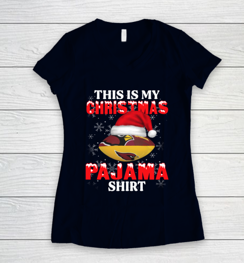 Arizona Cardinals This Is My Christmas Pajama Shirt NFL Women's V-Neck T-Shirt 2