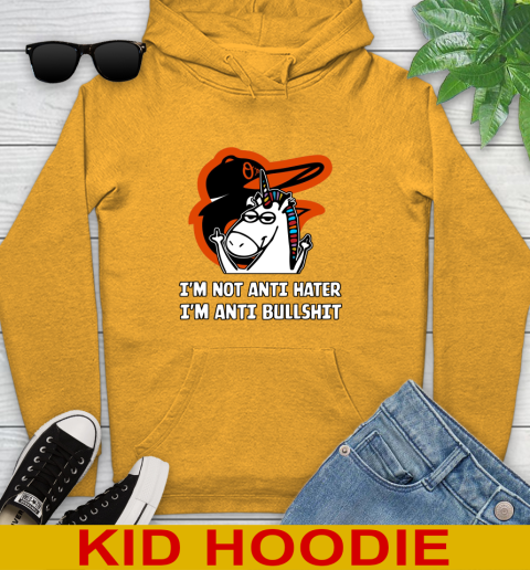 Baltimore Orioles MLB Baseball Unicorn I'm Not Anti Hater I'm Anti Bullshit Youth Hoodie 3