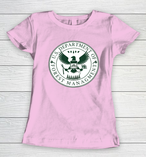 Make America Rake Again US Department Of Forest Managment Women's T-Shirt 6
