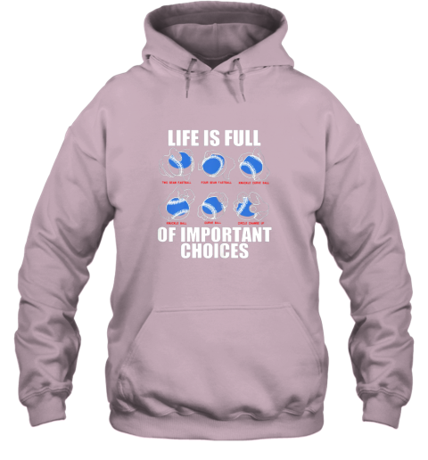 l7cu types of baseball pitches shirt life choices pitcher gift hoodie 23 front light pink