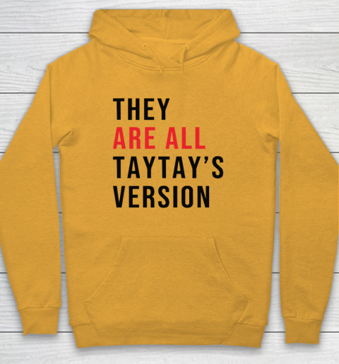 They Are All Taytay's Version Hoodie 2