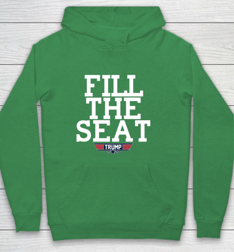FILL THE SEAT TRUMP 2020 Hoodie 5